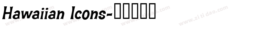 Hawaiian Icons字体转换